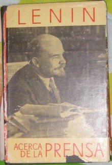 Acerca de la prensa - Vladimir Lenin