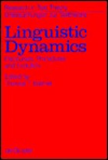 Linguistic Dynamics: Discourses, Procedures and Evolution - Thomas T. Ballmer