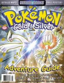 Versus Books Official Pokemon Gold & Silver Adventure Guide - Versus Staff