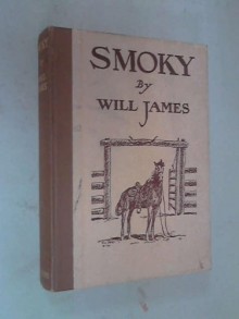 Smoky the Cowhorse - Will James