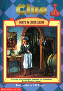 Death by Candlelight - A.E. Parker, Marie Jacks