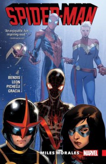 Spider-Man: Miles Morales Vol. 2 - Sara Pichelli, Brian Michael Bendis