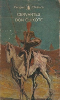 Don Quixote - Miguel de Cervantes Saavedra, J.M. Cohen