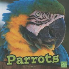 Parrots - Fran Howard