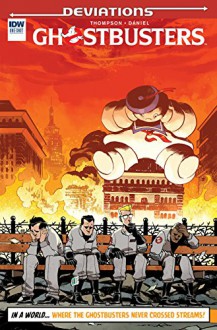 Ghostbusters Deviations #1 (IDW Deviations) - Kelly Thompson, Nelson Daniel