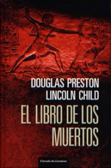 El Libro de los Muertos - Douglas Preston, Lincoln Child, Jofre Homedes