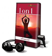 1 on 1 Yoga: Advanced [With Headphones] - Sean Sormaz Johnson, Sean Johnson, Heidi Sormaz