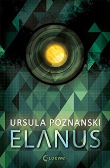 Elanus - Ursula Poznanski