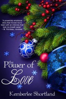 The Power of Love - Kemberlee Shortland