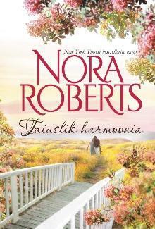 Täiuslik harmoonia - Raili Puskar, Nora Roberts