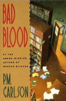 Bad Blood - P.M. Carlson