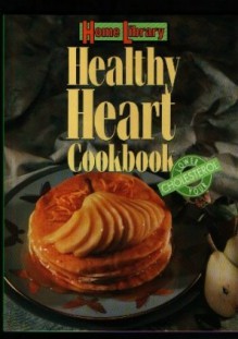 Home Library Healthy Heart Cookbook - Whitecap Books