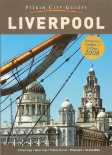 Liverpool (Pitkin City Guide) - John McIlwain, Clare Collinson