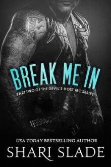 Break Me In - Shari Slade