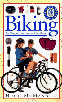 Outdoor Adventure Handbook: Biking - Hugh McManners