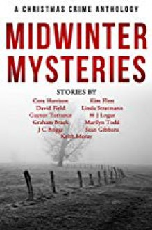 Midwinter Mysteries - Keith Moray