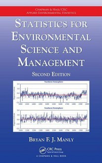 Statistics for Environmental Science and Management - Bryan F.J. Manly