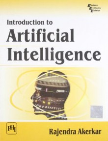 Introduction to Artificial Intelligence - Rajendra Akerkar