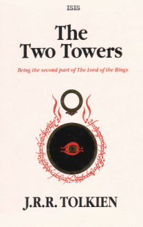 The Two Towers - J.R.R. Tolkien