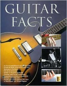 Guitar Facts - Bennett Joe, Richard Riley, Cliff Douse, Tony Skinner, Harry Wylie, Douglas Noble, Trevor Curwen