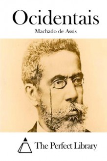 Ocidentais - Machado de Assis