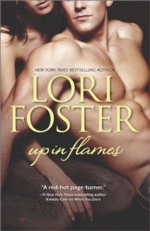 Up In Flames: Body HeatCaught in the Act (Hqn) - Lori Foster