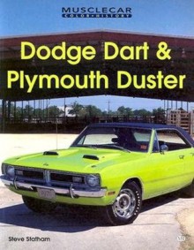 Dodge Dart and Plymouth Duster - Steve Statham