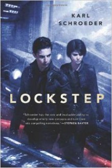 Lockstep - Karl Schroeder