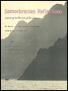 Samothracian Reflections: Aspects of the Revival of the Antique - Phyllis Williams Lehmann, Karl Lehmann