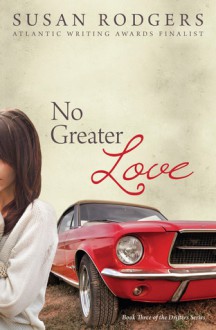 No Greater Love - Susan Rodgers