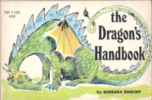 The Dragon's Handbook - Barbara Rinkoff