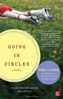 Going in Circles - Pamela Ribon