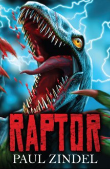 Raptor - Paul Zindel, Sam Hadley