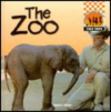 The Zoo (Field Trips) - Stuart A. Kallen