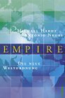 Empire. Studienausgabe. Die Neue Weltordnung - Michael Hardt, Antonio Negri