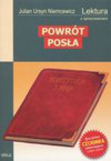 Powrót posła - Julian Ursyn Niemcewicz, Niemcewicz Julian Ursyn