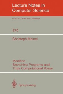 Modified Branching Programs and Their Computational Power - Christoph Meinel