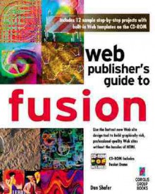 Web Publishers Guide to Fusion with CD - Dan Shafer