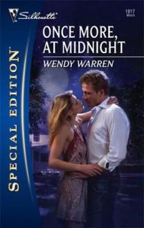 Once More, At Midnight (Silhouette Special Edition #1817) - Wendy Warren