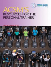 ACSM Personal Trainer Study Kit - Lippincott Williams & Wilkins