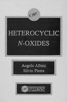 Heterocyclic N-Oxides - Angelo Albini