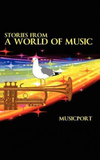 Stories from a World of Music - Ian Clayton, Ian Daley