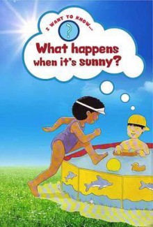 What Happens When It's Sunny? - Helena Ramsay