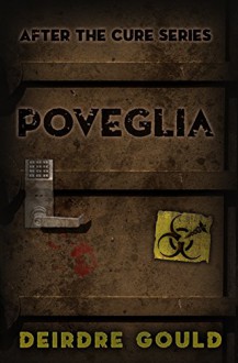 Poveglia (After the Cure Book 4) - Deirdre Gould