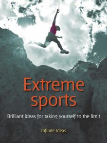 Extreme sports (52 Brilliant Ideas) - Steve Shipside