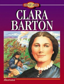 Clara Barton - David R. Collins