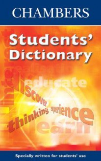 Chambers Students' Dictionary - Chambers