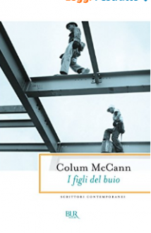 I figli del buio - Colum McCann