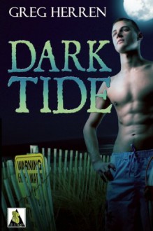 Dark Tide - Greg Herren