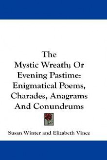 Mystic Wreath - Susan Winter, Elizabeth Vince